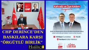 CHP Derince’den Baskılara Karşı “Örgütlü Birlik”