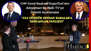 CHP Genel Başkanı Özgür Özel'den Adıyaman’da Halk TV Önemli Açıklamalar