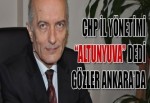 CHP İl Yönetimi Altunyuva dedi