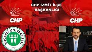CHP İzmit İlçe Başkanı Gökhan Ercan’dan Rektöre Çağrı: