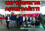 CHP Körfez İlçe Aşure dağıttı