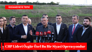 CHP Lideri Özgür Özel: “Tel Tel Dökülen, Hatalarla Dolu Bir İddianame ile Karşı Karşıyayız”