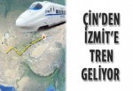 Çin’den İzmit’e tren geliyor