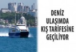 Deniz ulaşımda kış tarifesine geçiliyor