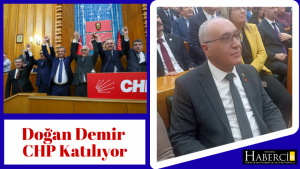 Doğan Demir CHP Katılıyor
