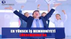 En yüksek iş memnuniyeti Lüksemburg’da