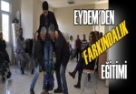 EYDEM'den belediye çalışanlarına farkındalık eğitimi