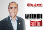 FAHRİ ERKUTLU İSTİFA ETTİ