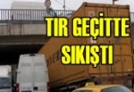 Geçitte sıkıştı