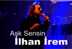 Harbiye'nin Son Yıldızı İlhan İrem