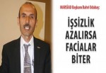 İşsizlik azalırsa, facialar biter