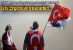 İşte Ergenekon kararları