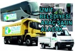 İzmit Belediyesi hizmet araçları alımı yapacak