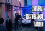 İzmit Ziraat Odası’nı basanlar yakalandı