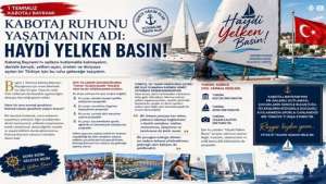 Kabotaj Ruhunu Yaşatmanın Adı: Haydi Yelken Basın!