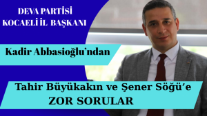Kocaeli DEVA’dan Zor Sorular
