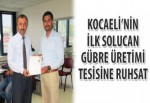 Kocaeli’nin ilk solucan gübre üretimi tesisine ruhsat