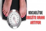Kocaeli'de obezite oranı artıyor
