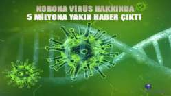 Korona virüs hakkında 5 milyona yakın haber çıktı