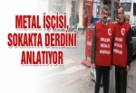 METAL İŞÇİSİ, SOKAĞA İNDİ