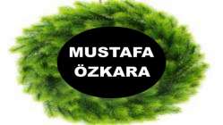 Mustafa Özkara Vefat etti
