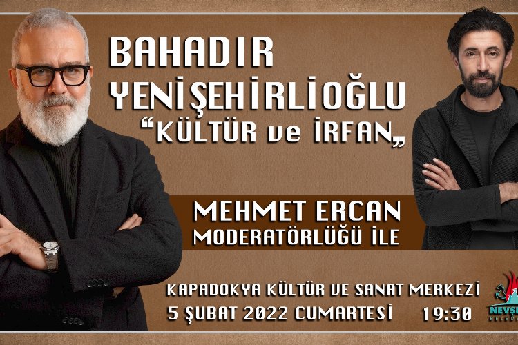Nevşehir Bahadır Yenişehirlioğlu'nu ağırlayacak