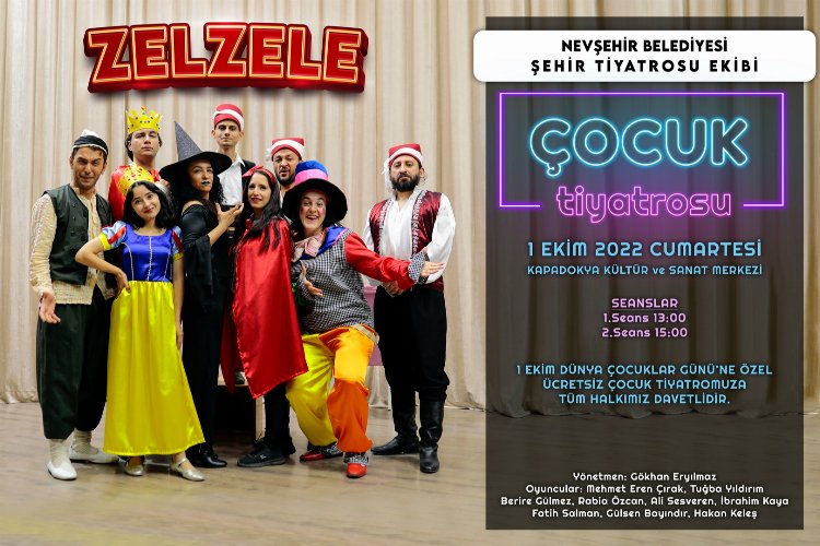 Nevşehir Belediye Tiyatrosu'ndan çocuklara özel 'Zelzele'