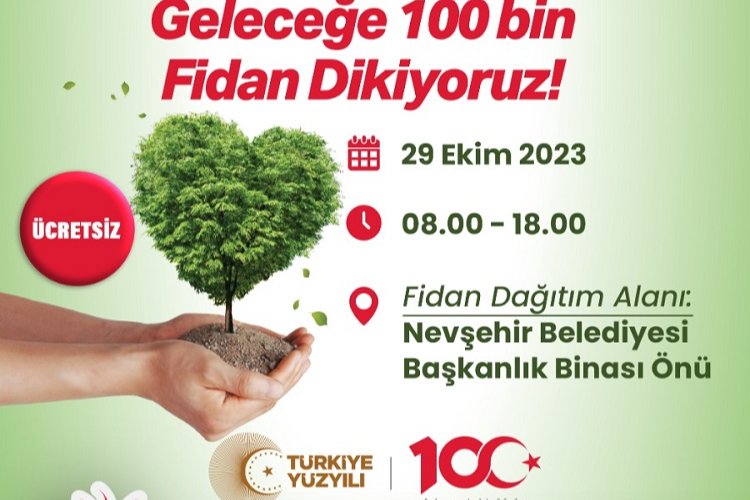 Nevşehirlilere bugün 100 bin fidan dağıtılacak