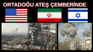 Ortadoğu Ateş Çemberinde