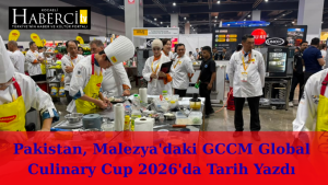 Pakistan, Malezya'daki GCCM Global Culinary Cup 2026'da Tarih Yazdı