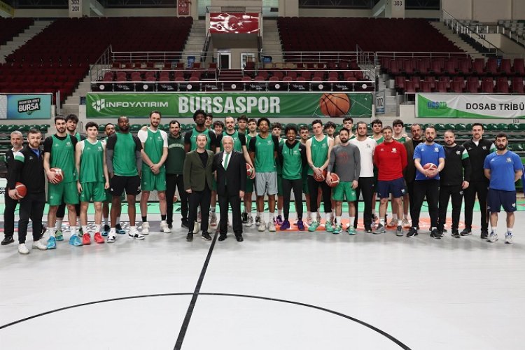 Şadi Özdemir Bursaspor Basketbol Takımı’nı antrenmanda izledi