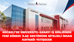 Santa Farma İlaç A.Ş Kocaeli Universitesi İş Birliği