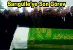 Sarıgülle’ye son görev