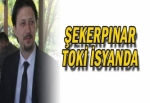 ŞEKERPINAR TOKİ İSYANDA