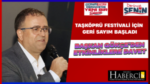 Taşköprü Festivali İçin Geri Sayım Başladı