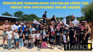 Tedavileri Tamamlanan Çocuklar Lösev Yaz Okulu’nda Unutulmaz Anlar Yaşadı