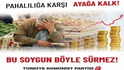 TKP, Bu Soygun Böyle Gitmez!