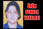 UYUDU VE BİR DAHA UYANAMADI