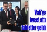 Vali’ye tweet attı tabletler geldi