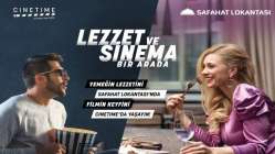 Yemeğin lezzetini Safahat Lokantası’nda filmin keyfini Cinetime’da yaşayın