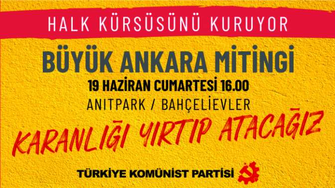TKP boyun eğmeyenleri Ankaraya çağırıyor