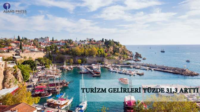 Turizm gelirleri yüzde 31,3 arttı