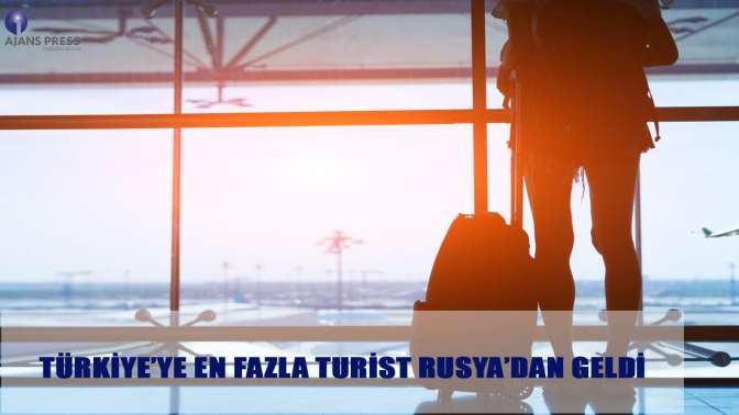 Türkiye’ye en fazla turist Rusya’dan geldi