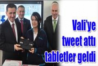 Vali’ye tweet attı tabletler geldi