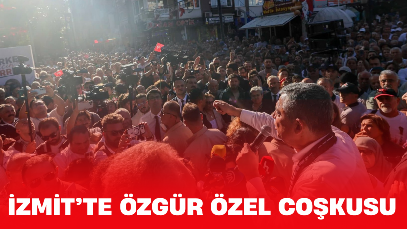 YENİ Parti Genel Başkanı Özgür Özel, İzmit'te Halkla Buluştu