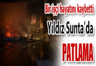 Yıldız Sunta’da yangın: 1 kişi öldü