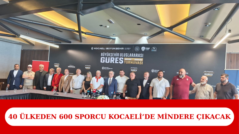 40 Ülkeden 600 Sporcu Kocaeli’de Mindere Çıkacak