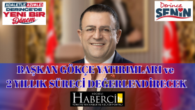 Başkan Gökçe’den 2 Yılın Anatomisi