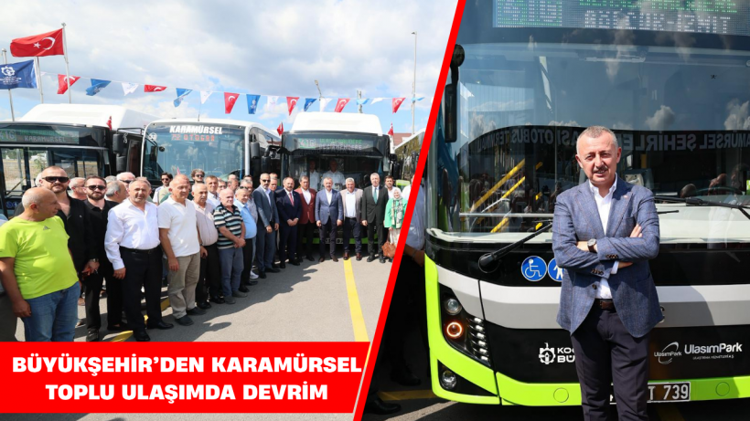 Büyükşehir’den Karamürsel Toplu Ulaşımda Devrim