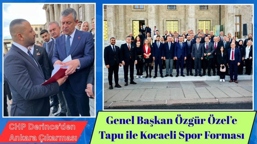 CHP Derince’den Ankara Çıkarması